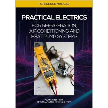  Practical Electrics Reference Manual: Refrigeration, Air Conditioning and Heat Pump Systems